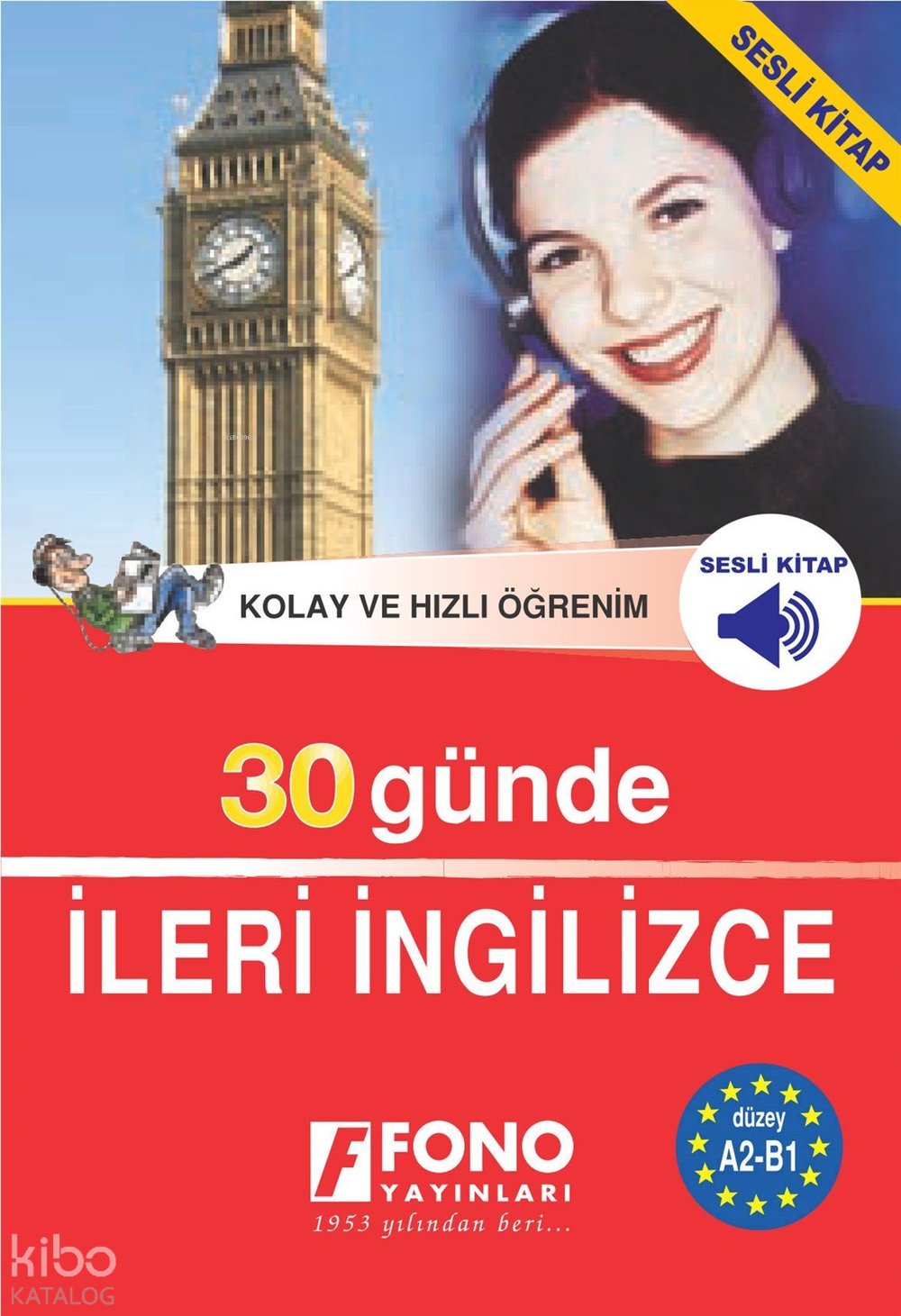 30 Günde İleri İngilizce (Seslendirmeli)
