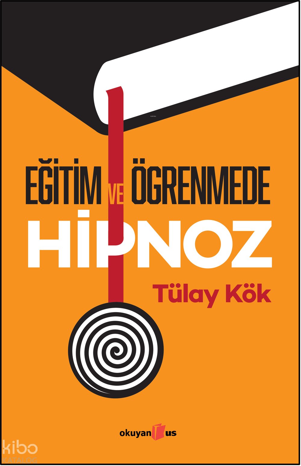 Eğitim ve Öğrenmede Hipnoz