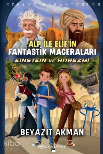 Alp İle Elif'in Fantastik Maceraları