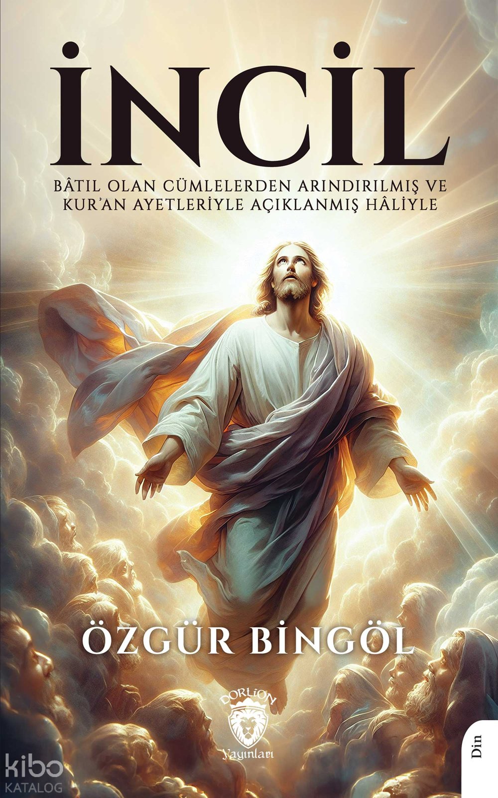 İncil - Özgür Bingöl