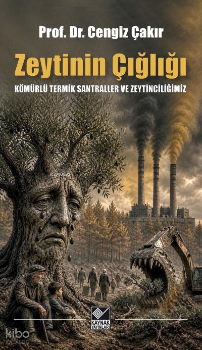 Zeytinin Çığlığı