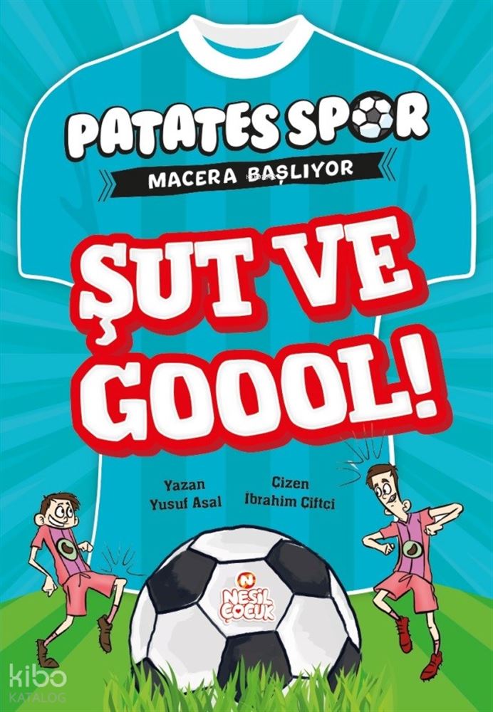 ŞUT VE GOL (PATATESSPOR)