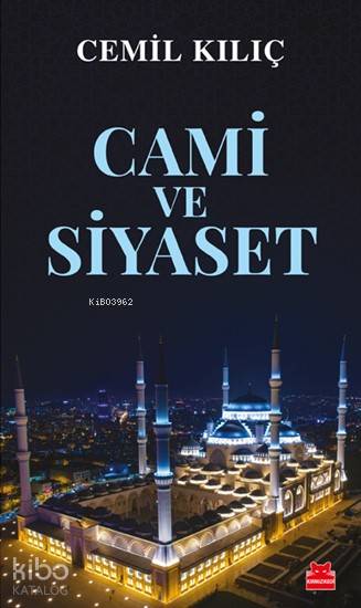 Cami ve Siyaset