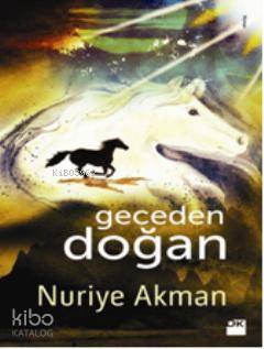 Geceden Doğan - Nuriye Akman