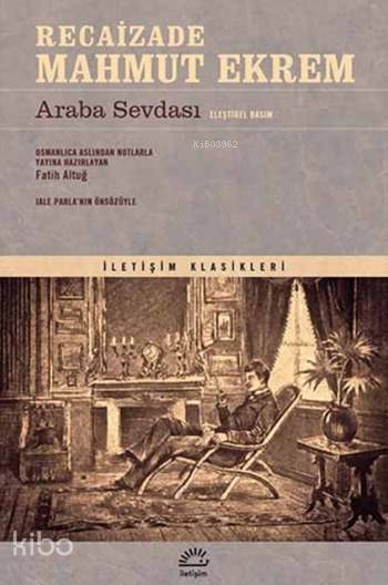 Araba Sevdası - Eleştirel Basım - Recaizade Mahmut Ekrem