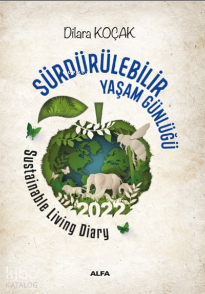 Sürdürülebilir Yaşam Günlüğü - Dilara Koçak