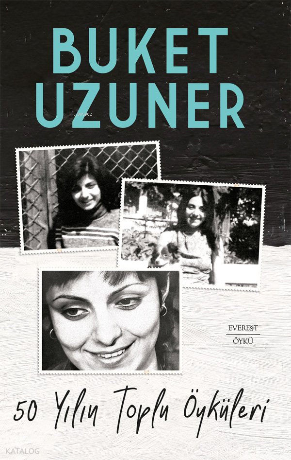 50 Yılın Toplu Öyküleri - Buket Uzuner