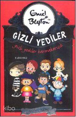 Gizli Yediler Karmakarışık - 10 - Enid Blayton