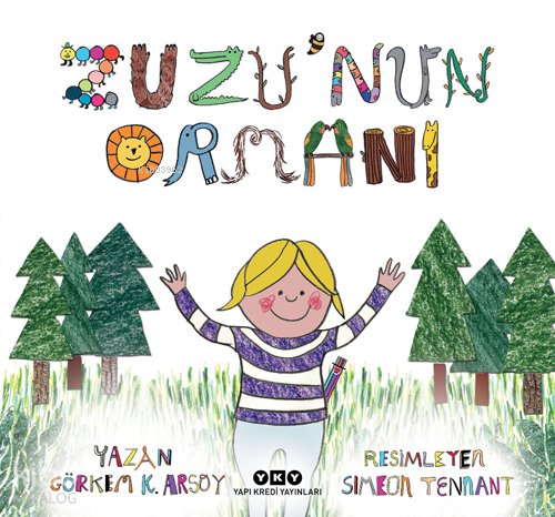 Zuzu'nun Ormanı - Görkem Kantar Arsoy