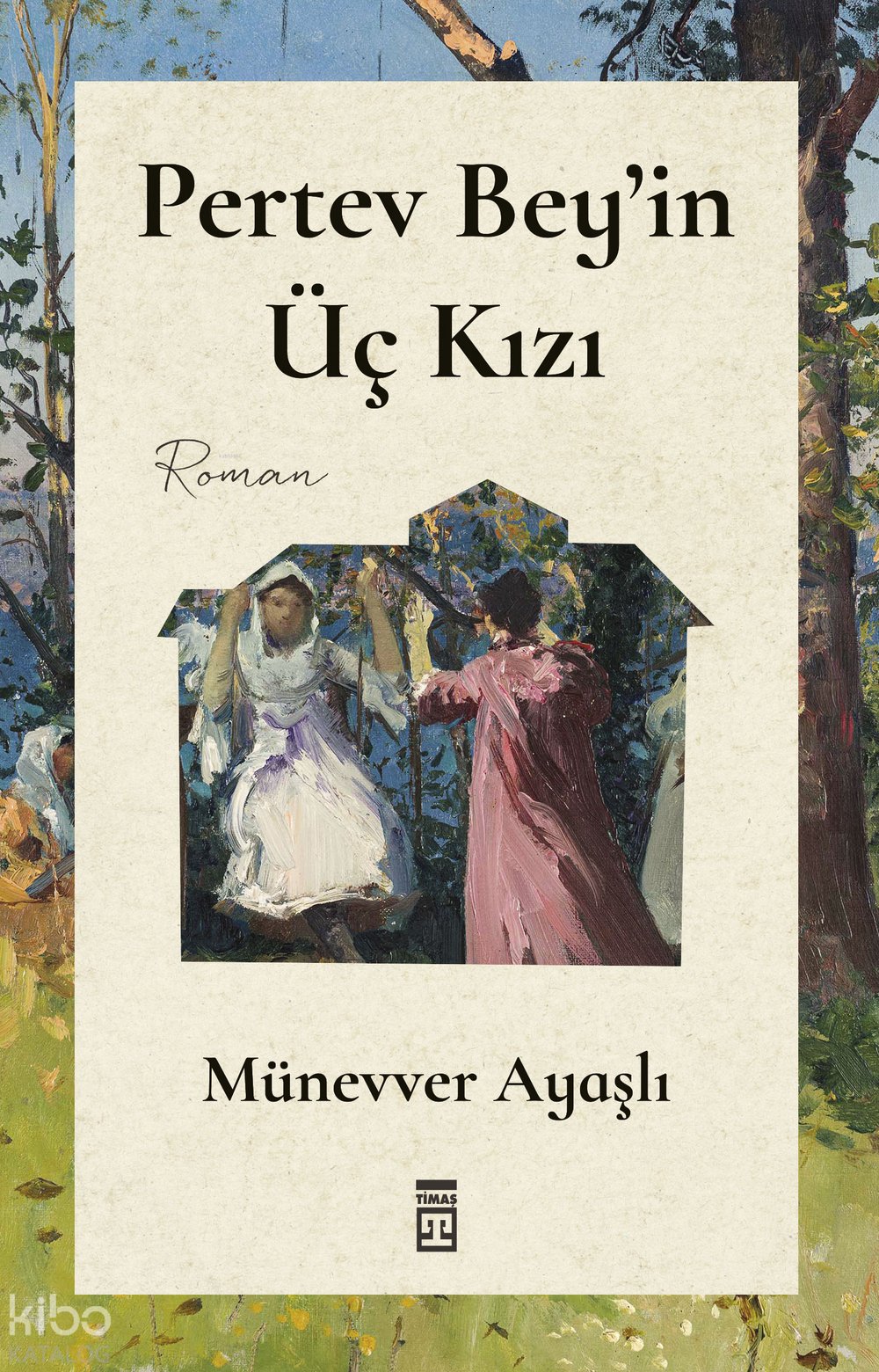 Pertev Bey'in Üç Kızı