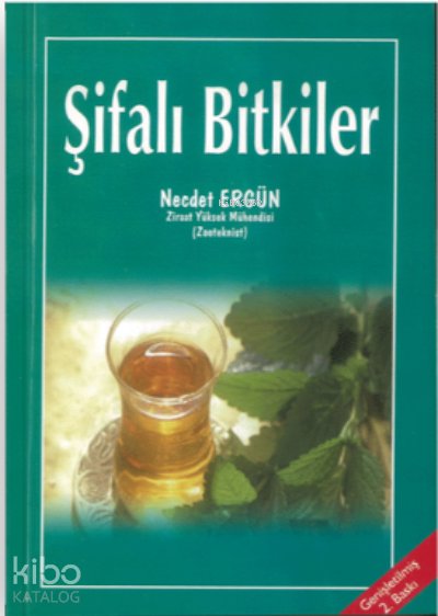 Şifalı Bitkiler - Necdet Ergün