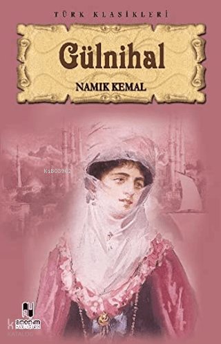 Gülnihal - Namık Kemal