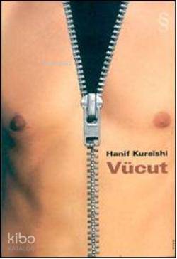 Vücut - Hanif Kureishi