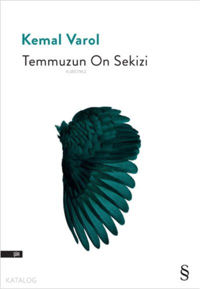 Temmuzun On Sekizi - Kemal Varol