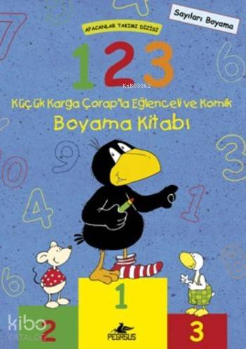 1 2 3 Küçük Karga Çorap'la Eğlenceli ve Komik Boyama Kitabı