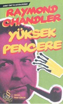 Yüksek Pencere - Raymond Chandler