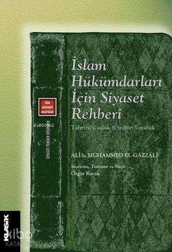 İslam Hükümdarları İçin Siyaset Rehberi
