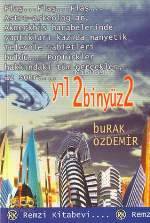 Yıl 2binyüz2 - Burak Özdemir