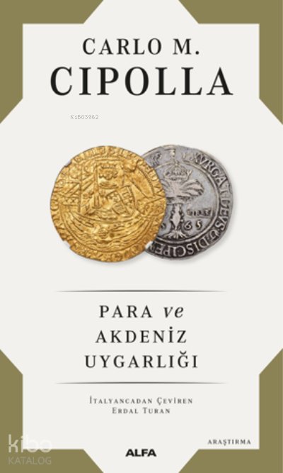 Para ve Akdeniz Uygarlığı - Carlo M. Cipolla