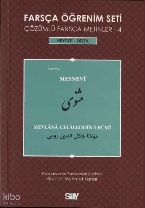 Farsça Öğrenim Seti 4 - Mevlânâ Celâleddîn-i Rûmî