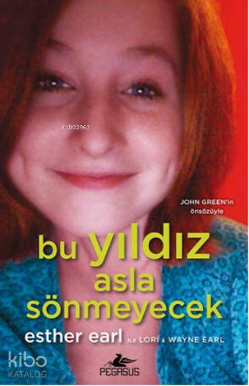 Bu Yıldız Asla Sönmeyecek
