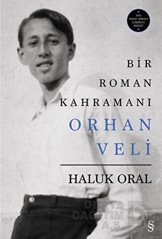 BİR ROMAN KAHRAMANI ORHAN VELİ - CİLTSİZ