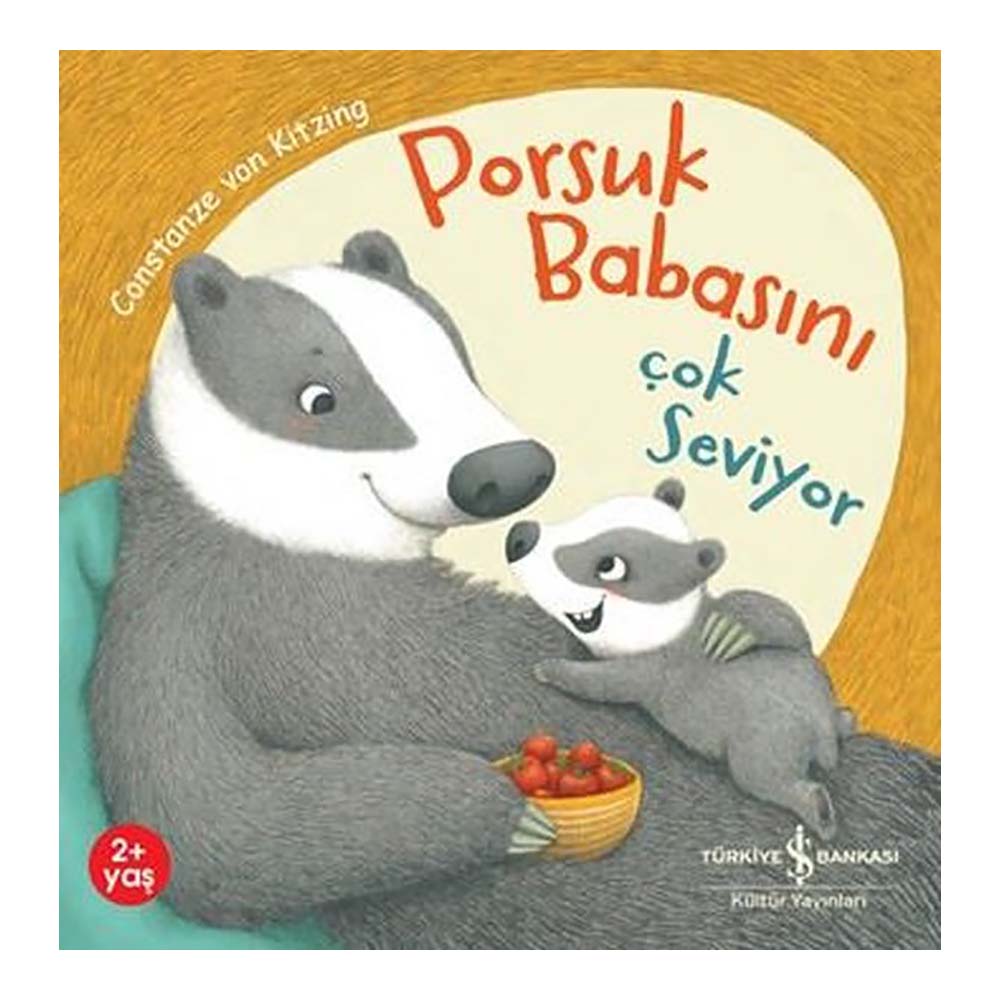 PORSUK BABASINI ÇOK SEVİYOR