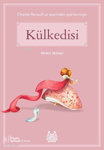 Külkedisi - Charles Perrault