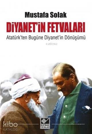 Diyanet'in Fetvaları - Mustafa Solak