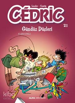 Cedric 21 - Gündüz Düşleri