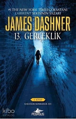 13. Gerçeklik 2. Kitap - Karanlık Sonsuzluk Avı