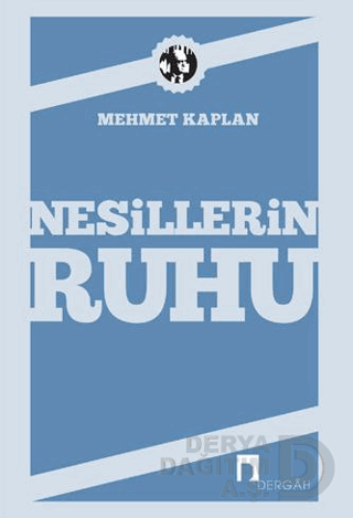 NESİLLERİN RUHU