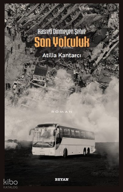 Hasreti Dinmeyen Şehre Son Yolculuk