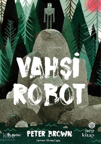 Vahşi Robot - Peter Brown
