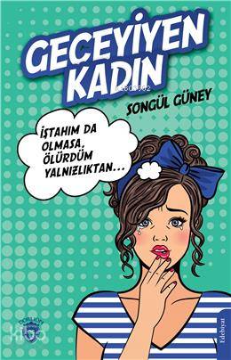 Geceyiyen Kadın