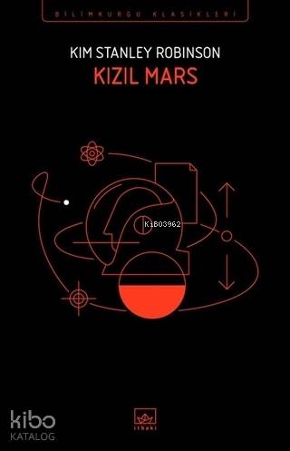 Kızıl Mars - Kim Stanley Robinson