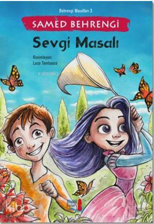 Sevgi Masalı - Samed Behrengi