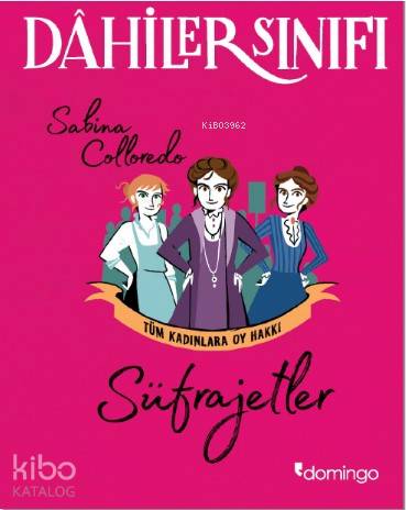 Dâhiler Sınıfı: Süfrajetler