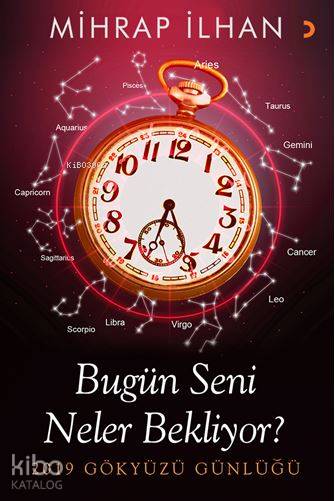 Bugün Seni Neler Bekliyor?