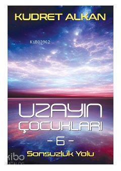 Uzayın Çocukları 6