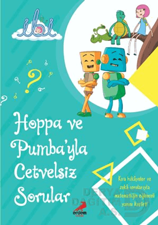 HOPPA VE PUMBAYLA CETVELSİZ SORULAR