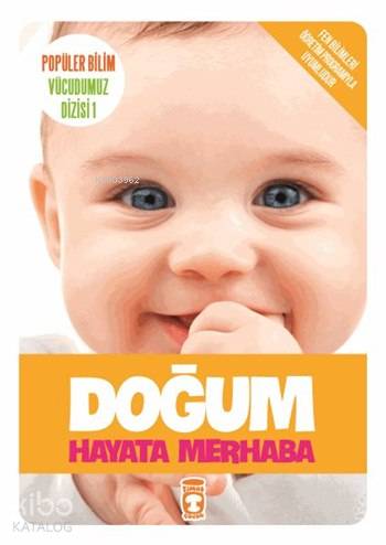 Doğum - Hayata Merhaba