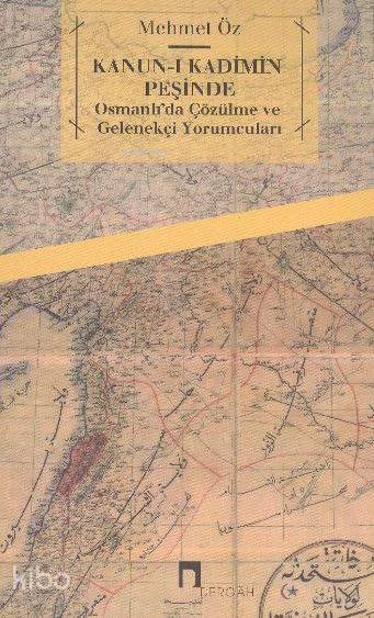 Osmanlı'da "çözülme" ve Gelenekçi Yorumcuları - Mehmet Öz