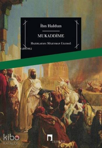 Mukaddime - İbn Haldun