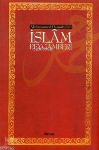 İslam Peygamberi (Küçük Boy) - Muhammed Hamidullah