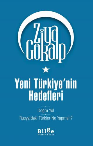 Yeni Türkiye'nin Hedefleri