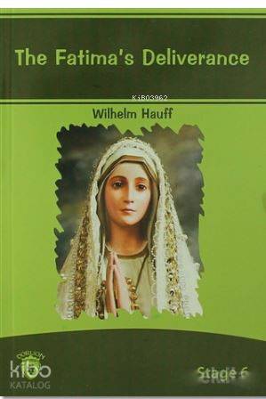 The Fatima's Deliverance - Wilhelm Hauff
