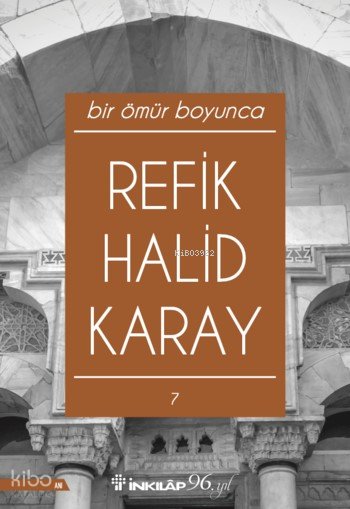 Bir Ömür Boyunca - Refik Halid Karay