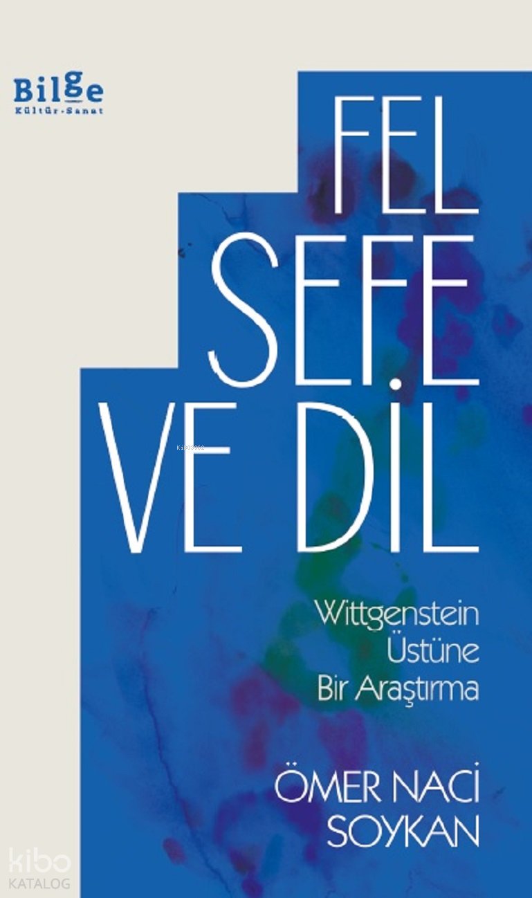 Felsefe ve Dil - Ömer Naci Soykan
