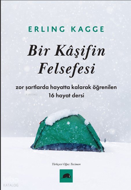 Bir Kâşifin Felsefesi